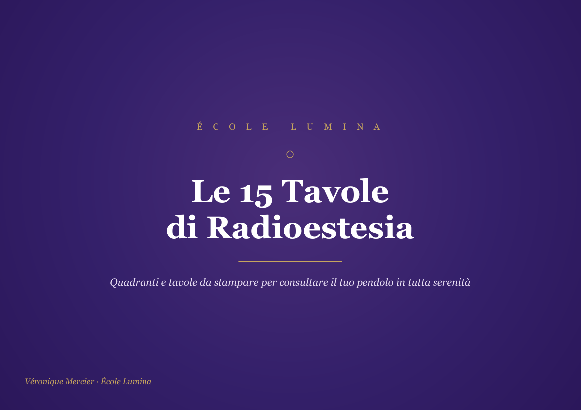 Le 15 Tavole di Radioestesia (pack PDF stampabile)